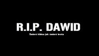 R.I.P. Dawid  - eskoSlovensko